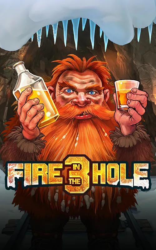 Fire in the Hole 3 at Fairgo Casino